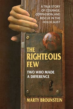 The Righteous Few - Two Who Made a Difference