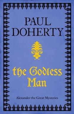 The Godless Man (Telamon Triology, Book 2) - A deadly spy stalks the pages of this gripping mystery