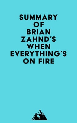 Summary of Brian Zahnd's When Everything's on Fire