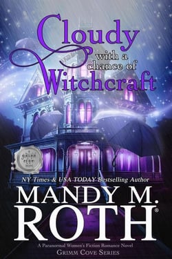 Cloudy with a Chance of Witchcraft - Grimm Cove, #1