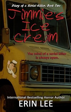 Jimmie's Ice Cream - Diary of a Serial Killer, #2