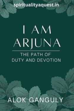 I am Arjuna - Path of Duty And Devotion