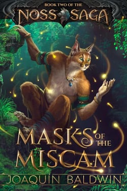 Masks of the Miscam - Noss Saga, #2