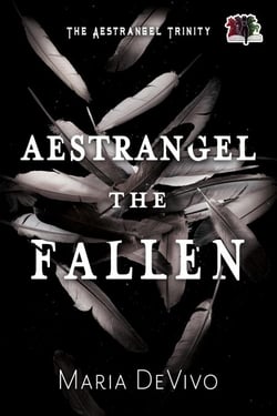 Aestrangel the Fallen - The Aestrangel Trinity, #1