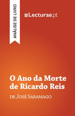O Ano da Morte de Ricardo Reis — José Saramago (análise de livro)