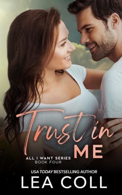 Trust in Me - All I Want, #4