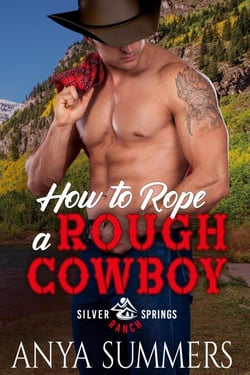 How To Rope A Rough Cowboy - Silver Springs Ranch, #3