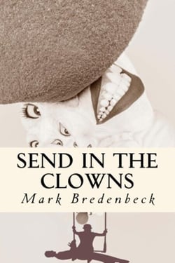 Send In The Clowns - Detective Mike Bridger, #3