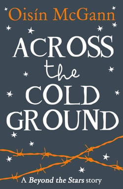 Across the Cold Ground - Beyond the Stars