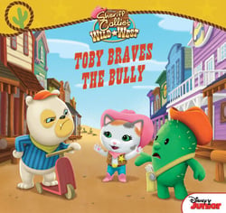 Sheriff Callie's Wild West: Toby Braves the Bully