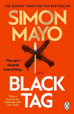 Black Tag - A heart-racing new thriller from the Sunday Times bestselling author of Knife Edge