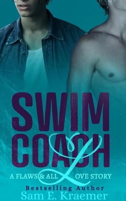 Swim Coach - Flaws &amp; All Love Collection, #2