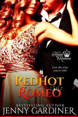 Red Hot Romeo - The Royal Romeos, #1
