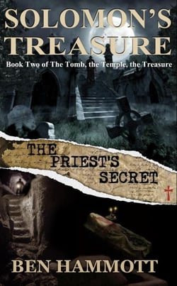 Solomon's Treasure - Book 2: The Priest’s Secret - The Tomb, the Temple, the Treasure, #2