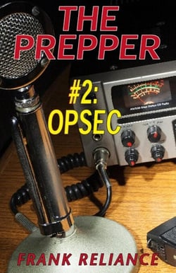 The Prepper: #2 OpSec - The Prepper, #2