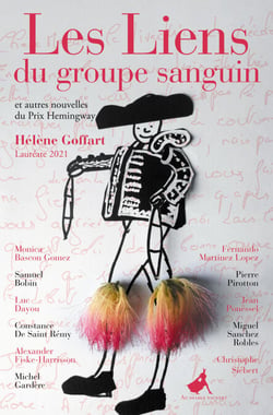 Les Liens du groupe sanguin - et autres nouvelles du Prix Hemingway