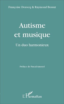Autisme et musique - Un duo harmonieux