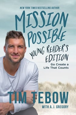 Mission Possible Young Reader's Edition - Go Create a Life That Counts
