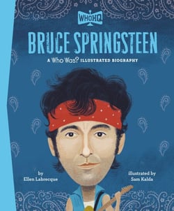 Bruce Springsteen: A Who HQ Illustrated Biography