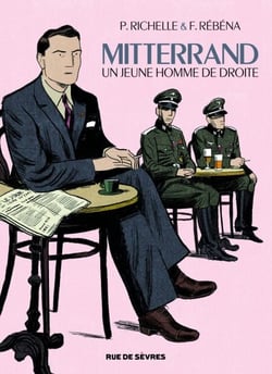 Mitterrand - Un jeune homme de droite