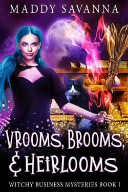 Vrooms, Brooms, &amp; Heirlooms: A Paranormal Cozy Mystery - Witchy Business Mysteries, #1