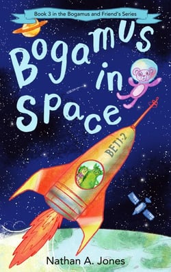 Bogamus in Space - Bogamus and Friends, #3