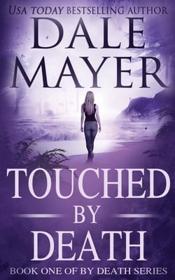 Touched by Death - By Death, #1