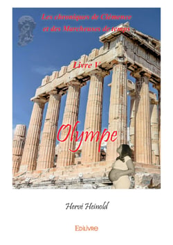 Olympe - Les chroniques de Clémence et des Marcheuses de temps Livre V