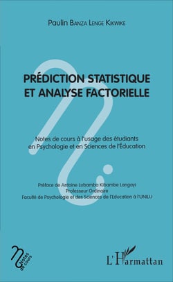 Prédiction statistique et analyse factorielle - Notes de cours à l'usage des étudiants en psychologie et en science de l'éducation