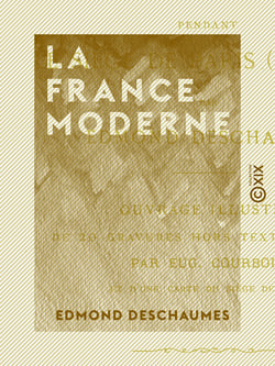 La France moderne - Journal d'un lycéen de 14 ans pendant le siège de Paris (1870-1871)