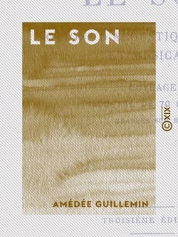 Le Son - Notions d'acoustique physique et musicale
