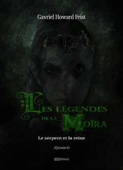 Les légendes de la Moïra [Saison 1 - Épisode 2] - Le serpent et la reine