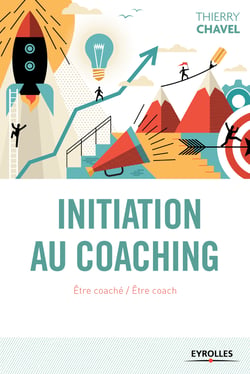 Initiation au coaching - Etre coaché / Etre coach
