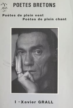 Poètes bretons (1) - Xavier Grall