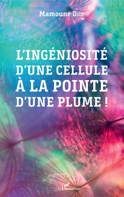 L'ingéniosité d'une cellule à la pointe d'une plume ! - Poésie