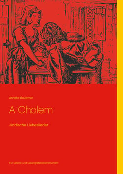 A Cholem - Jiddische Liebeslieder