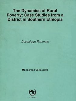 The dynamics of rural poverty - Case studies from a district in southern Ethiopia