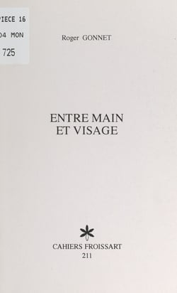 Entre main et visage