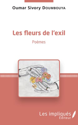 Les fleurs de l'exil - Poèmes