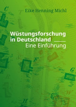 Wüstungsforschung in Deutschland - Eine Einführung