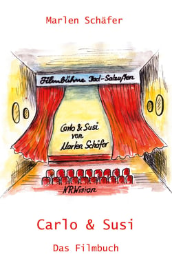 Carlo &amp; Susi - Das Filmbuch
