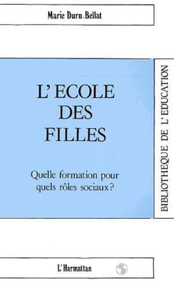 L'école des filles - Quelle formation pour quels rôles sociaux ?