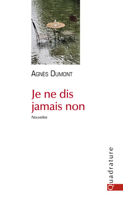 Je ne dis jamais non - Nouvelles