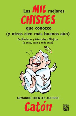 Los mil mejores chistes que conozco V-II - (Y otros cien más buenos aún)
