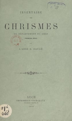 Inventaire des chrismes du département du Gers