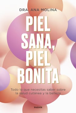 Piel sana, piel bonita - Todo lo que necesitas saber sobre la salud cutánea y la belleza