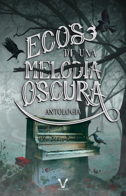 Ecos de una melodía oscura - Antología