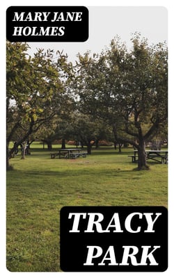 Tracy Park - A Novel
