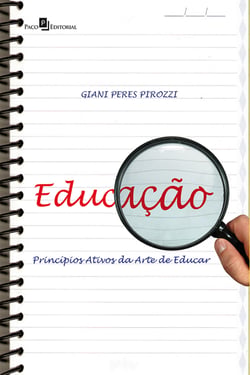 EducAÇÃO - Princípios ativos da arte de educar