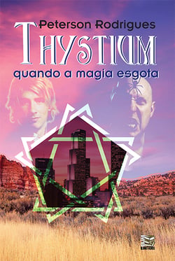 Thystium - Quando a magia esgota